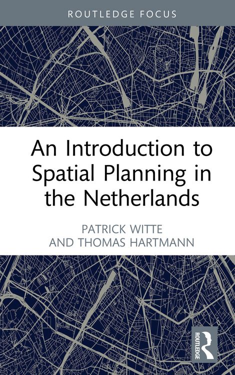 Produktbild: An Introduction to Spatial Planning in the Netherlands