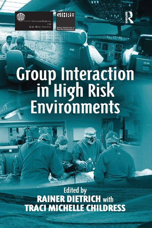 Produktbild: Group Interaction in High Risk Environments