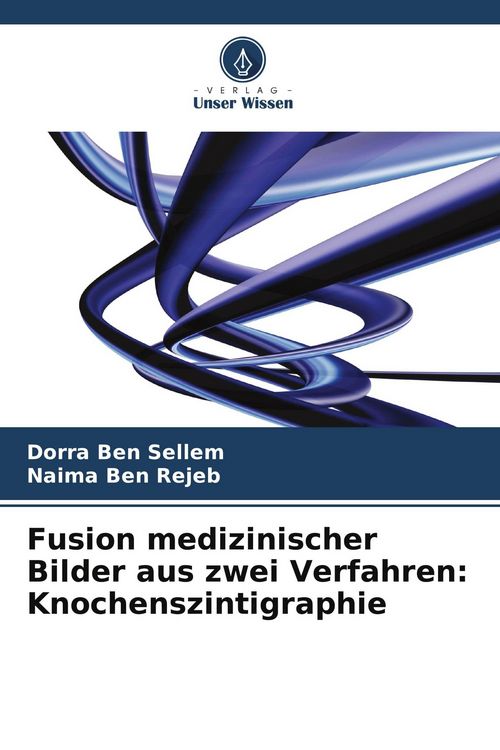 Produktbild: Fusion medizinischer Bilder aus zwei Verfahren: Knochenszintigraphie