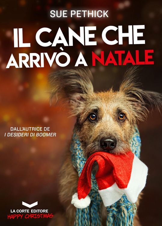 Produktbild: Il cane che arriv&ograve; a Natale