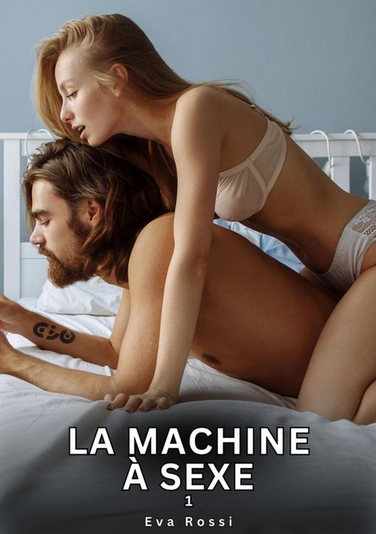 Produktbild: La Machine &agrave; Sexe. 1