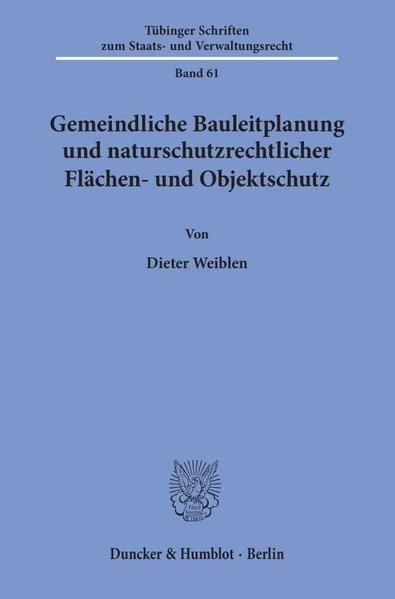 Produktbild: Gemeindliche Bauleitplanung und naturschutzrechtlicher Fl&auml;chen- und Objektschutz.