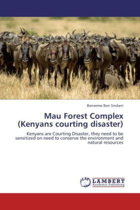 Produktbild: Sindani, B: Mau Forest Complex (Kenyans courting disaster)