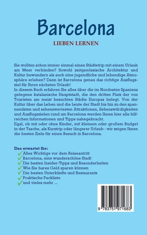 Produktbild: Barcelona lieben lernen: Der perfekte Reisef&uuml;hrer f&uuml;r einen unvergesslichen Aufe