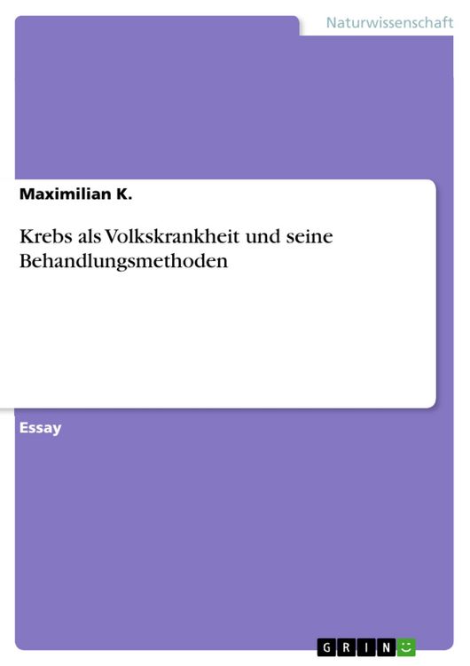 Produktbild: Krebs als Volkskrankheit und seine Behandlungsmethoden