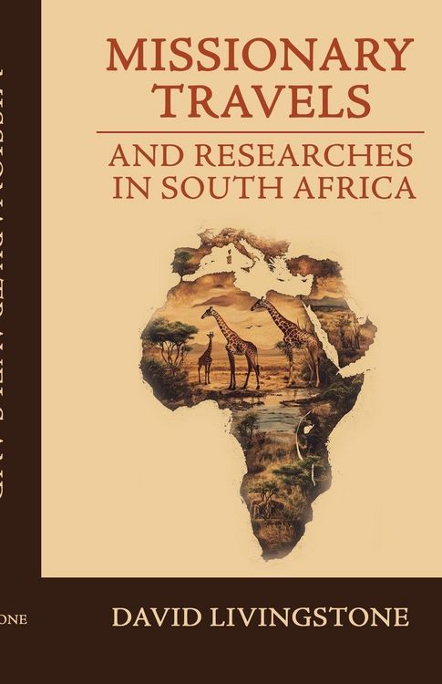 Produktbild: Missionary Travels and Researches in South Africa