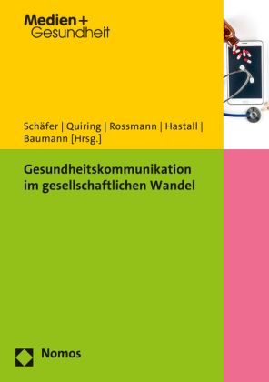 Produktbild: Gesundheitskommunikation im gesellschaftlichen Wandel