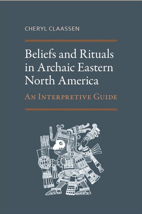 Produktbild: Beliefs and Rituals in Archaic Eastern North America