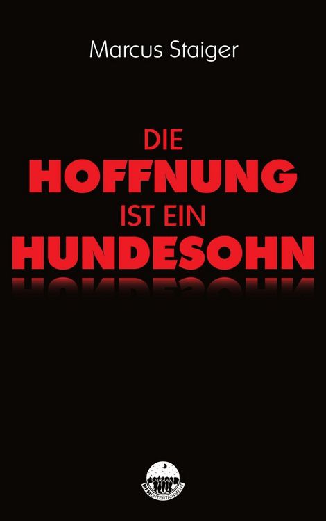 Produktbild: Die Hoffnung ist ein Hundesohn