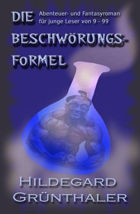 Produktbild: Die Beschw&ouml;rungsformel