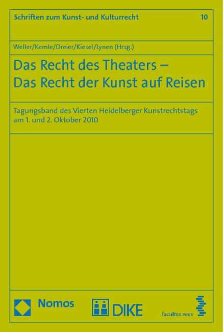 Produktbild: Das Recht des Theaters - Das Recht der Kunst auf Reisen