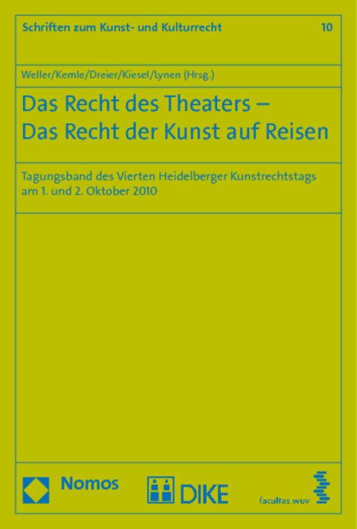 Produktbild: Das Recht des Theaters - Das Recht der Kunst auf Reisen