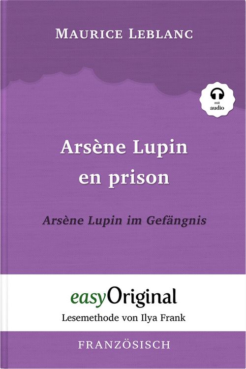 Produktbild: Ars&egrave;ne Lupin - 2 / Ars&egrave;ne Lupin en prison / Ars&egrave;ne Lupin im Gef&auml;ngnis (mit Audio)