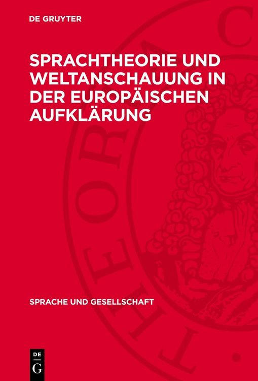 Produktbild: Sprachtheorie und Weltanschauung in der europ&auml;ischen Aufkl&auml;rung
