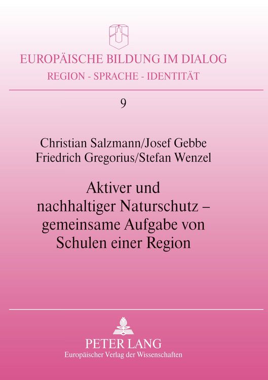 Produktbild: Aktiver und nachhaltiger Naturschutz &ndash; gemeinsame Aufgabe von Schulen einer Region