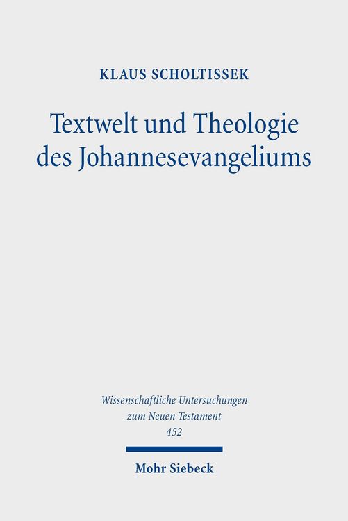 Produktbild: Textwelt und Theologie des Johannesevangeliums