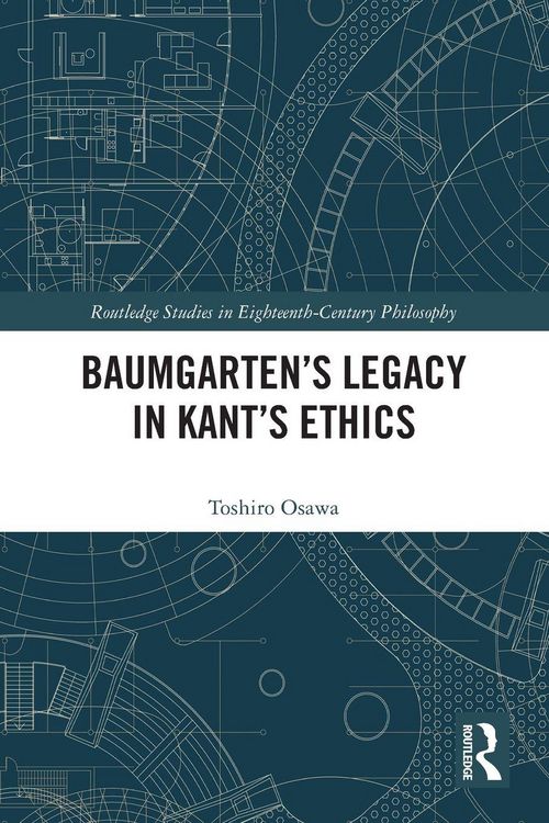 Produktbild: Baumgarten's Legacy in Kant's Ethics