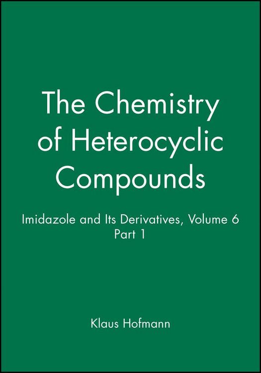 Produktbild: Imidazole and Its Derivatives, Volume 6, Part 1