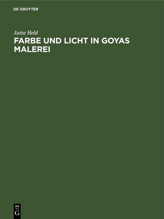 Produktbild: Farbe und Licht in Goyas Malerei