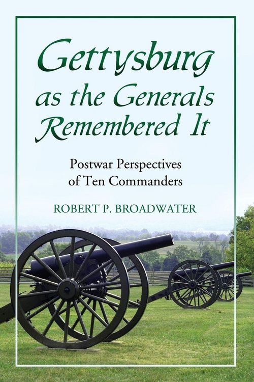 Produktbild: Gettysburg as the Generals Remembered It