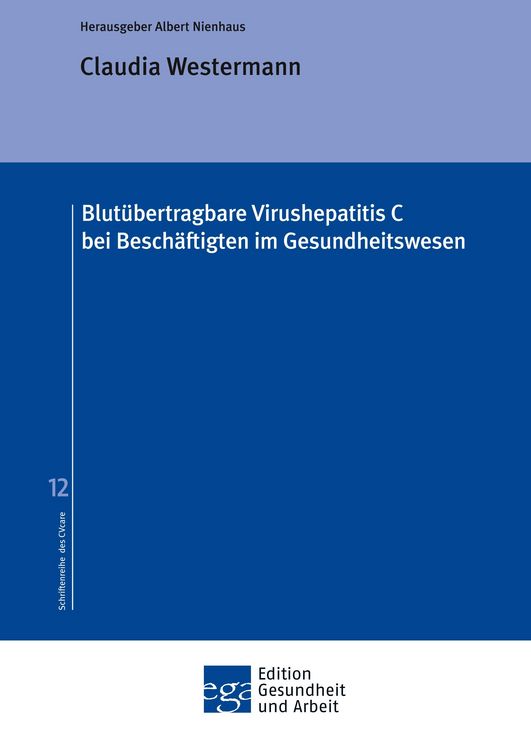 Produktbild: Blut&uuml;bertragbare Virushepatitis C bei Besch&auml;ftigten im Gesundheitswesen
