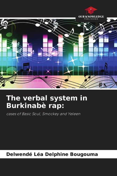Produktbild: The verbal system in Burkinab&egrave; rap: