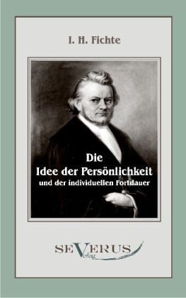 Produktbild: Fichte, I: Idee der Pers&ouml;nlichkeit und der individuellen For