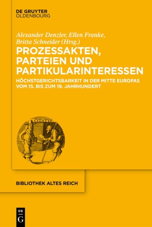 Produktbild: Prozessakten, Parteien, Partikularinteressen