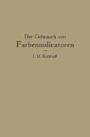 Produktbild: Der Gebrauch von Farbenindicatoren