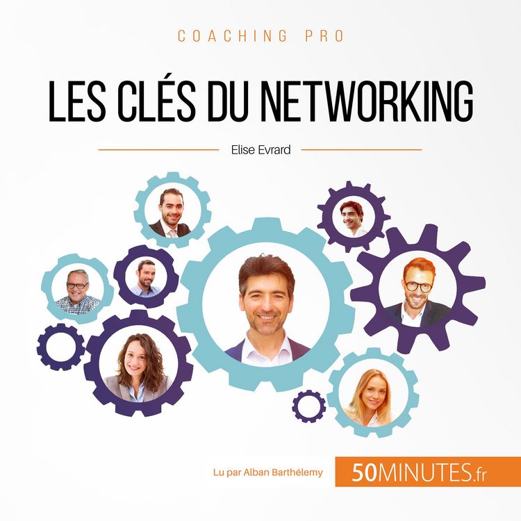 Produktbild: Les cl&eacute;s du networking