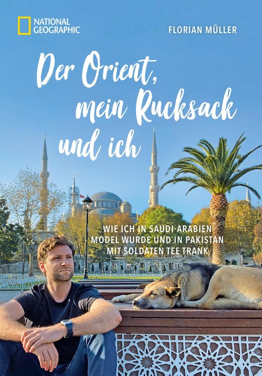 Produktbild: Der Orient, mein Rucksack und ich