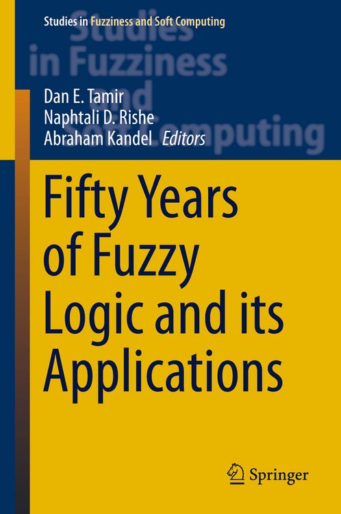 Produktbild: Fifty Years of Fuzzy Logic and its Applications