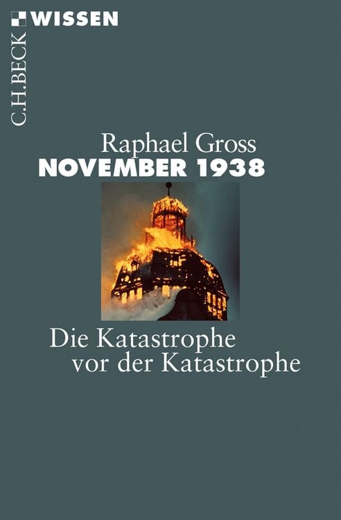 Bild vom Artikel November 1938 vom Autor Raphael Gross
