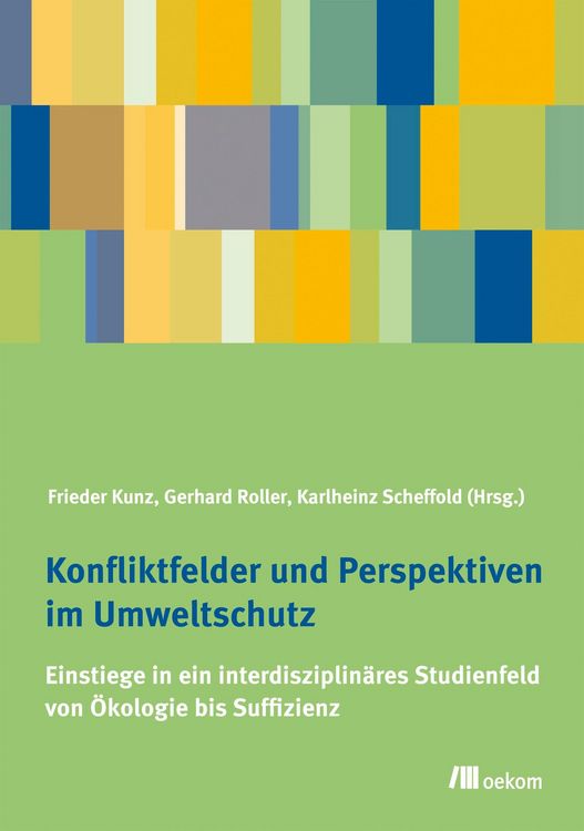 Produktbild: Konfliktfelder und Perspektiven im Umweltschutz