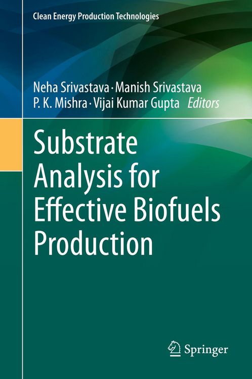 Produktbild: Substrate Analysis for Effective Biofuels Production