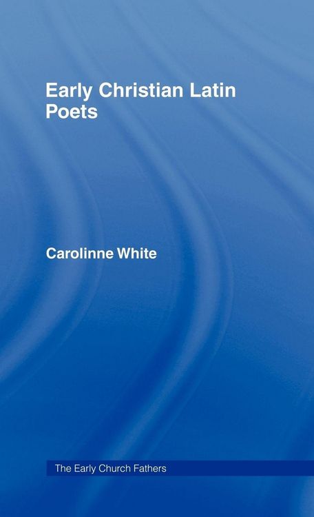 Produktbild: Early Christian Latin Poets