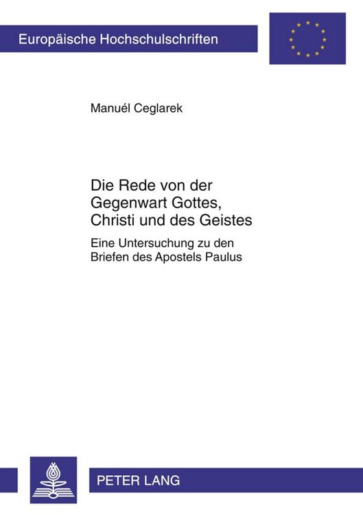 Produktbild: Die Rede von der Gegenwart Gottes, Christi und des Geistes