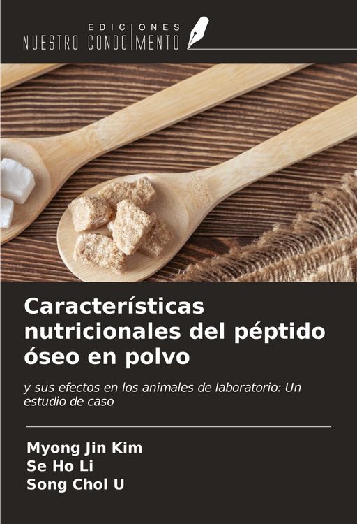 Produktbild: Caracter&iacute;sticas nutricionales del p&eacute;ptido &oacute;seo en polvo