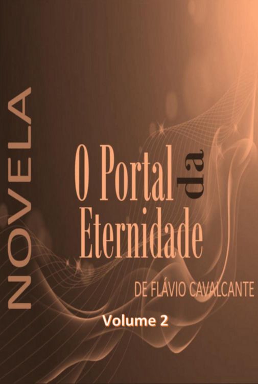 Produktbild: "o Portal Da Eternidade" Volume 2