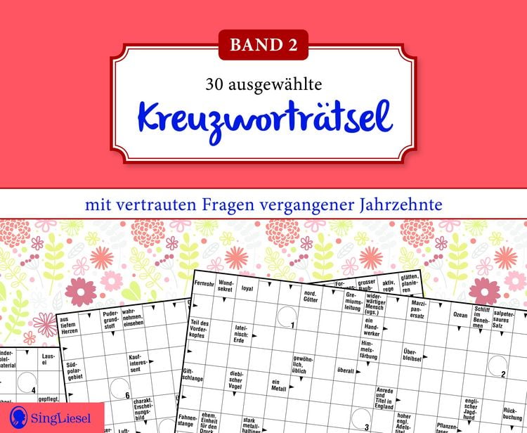 Produktbild: Kreuzwortr&auml;tsel f&uuml;r Senioren. Der Kreuzwortr&auml;tsel-Block f&uuml;r Senioren mit vertrauten Fragen vergangener Jahrzehnte. Der R&auml;tsel-Block f&uuml;r Senioren im Gro&szlig;format und mit gro&szlig;er Schrift. (Band 2)