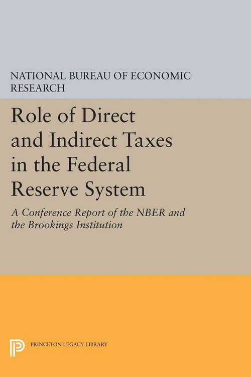Produktbild: Role of Direct and Indirect Taxes in the Federal Reserve System