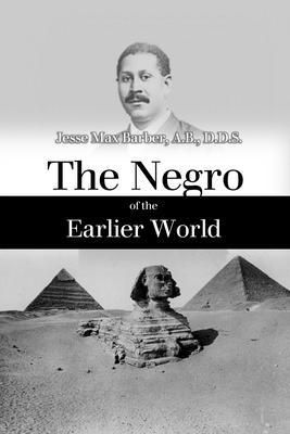 Produktbild: The Negro of the Earlier World