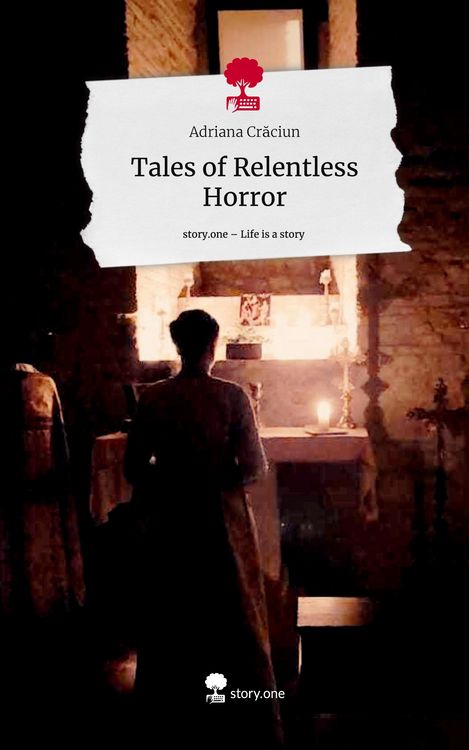 Produktbild: Tales of Relentless Horror. Life is a Story - story.one
