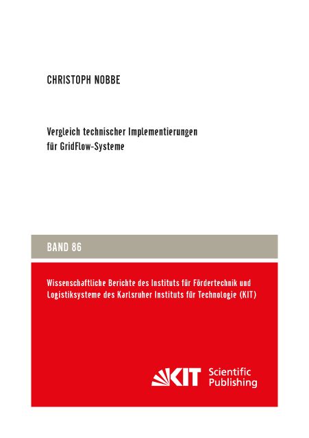 Produktbild: Vergleich technischer Implementierungen f&uuml;r GridFlow-Systeme