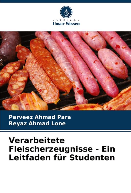 Produktbild: Verarbeitete Fleischerzeugnisse - Ein Leitfaden f&uuml;r Studenten