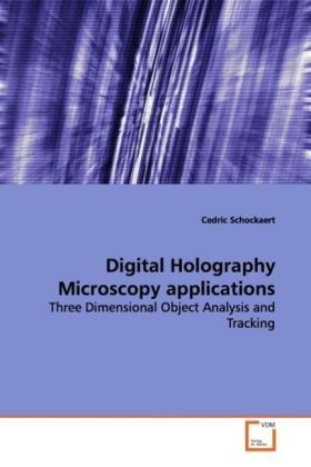 Produktbild: Schockaert, C: Digital Holography Microscopy applications