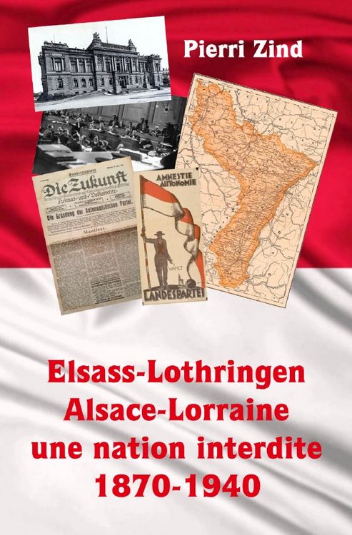 Produktbild: Elsass-Lothringen / Alsace-Lorraine, une nation interdite 1870-1940