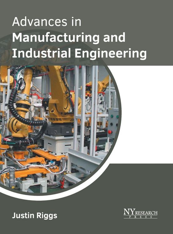 Produktbild: Advances in Manufacturing and Industrial Engineering
