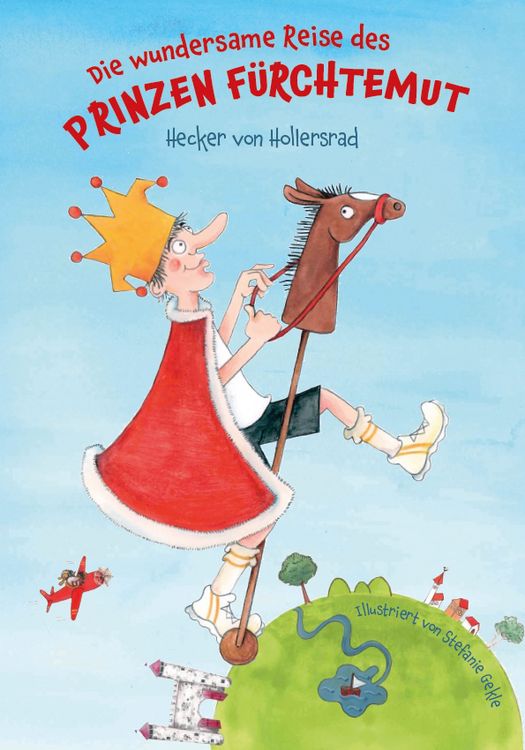 Produktbild: Die wundersame Reise des Prinzen F&uuml;rchtemut