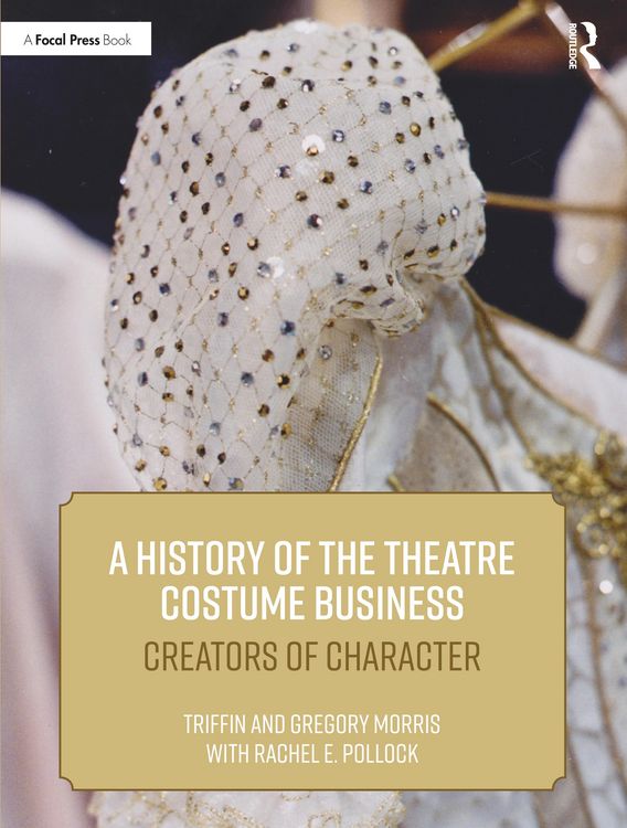 Produktbild: A History of the Theatre Costume Business